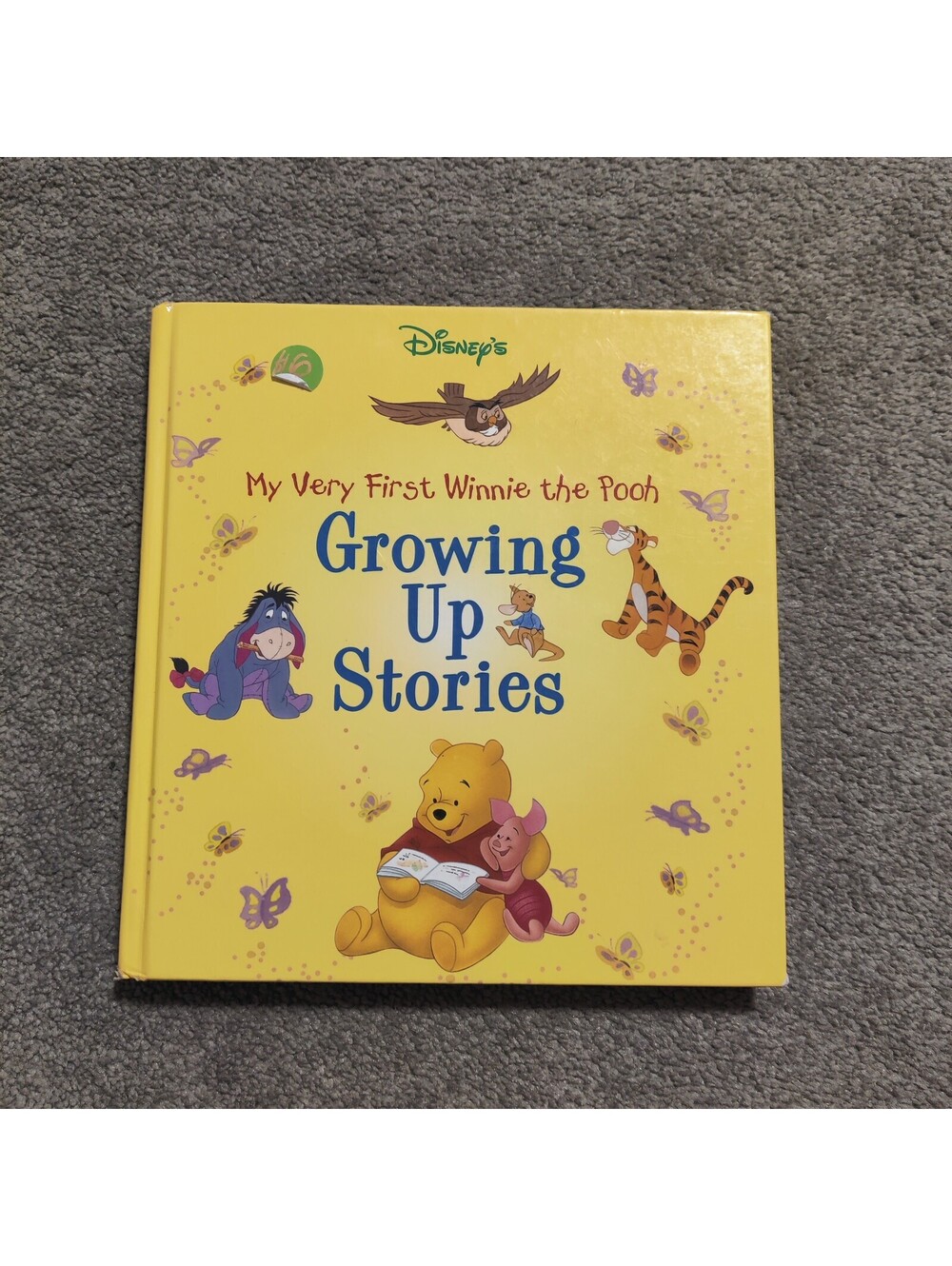 Disney's My Very First Winnie the Pooh Growing Up Stories Hardcover Treasury